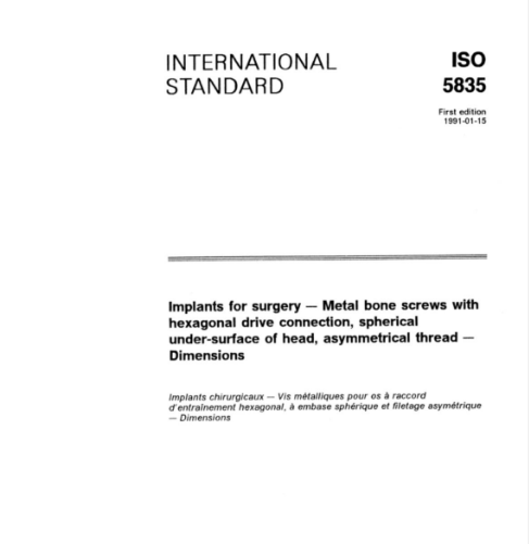 【資料下載】ISO 5835-1991 外科植入物.不對稱螺紋、六角頭、球形下表面金屬骨螺釘.尺寸.pdf